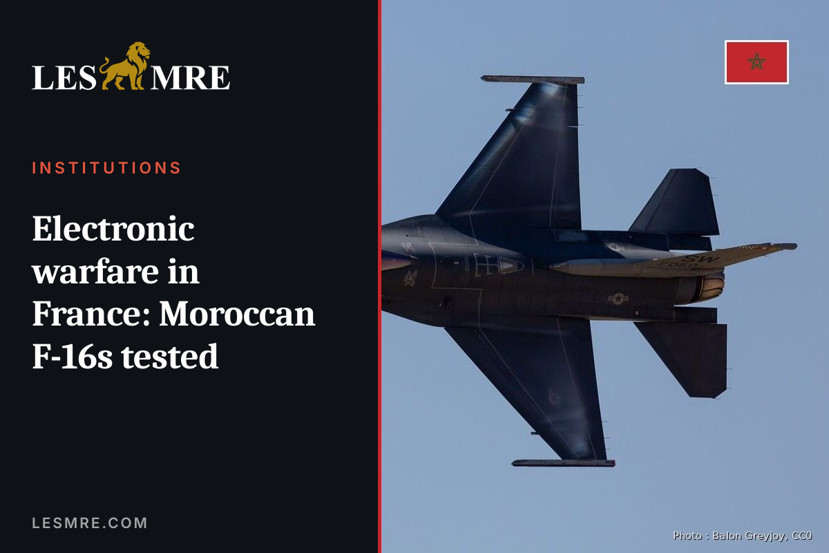 Electronic warfare in France: Moroccan F-16s tested