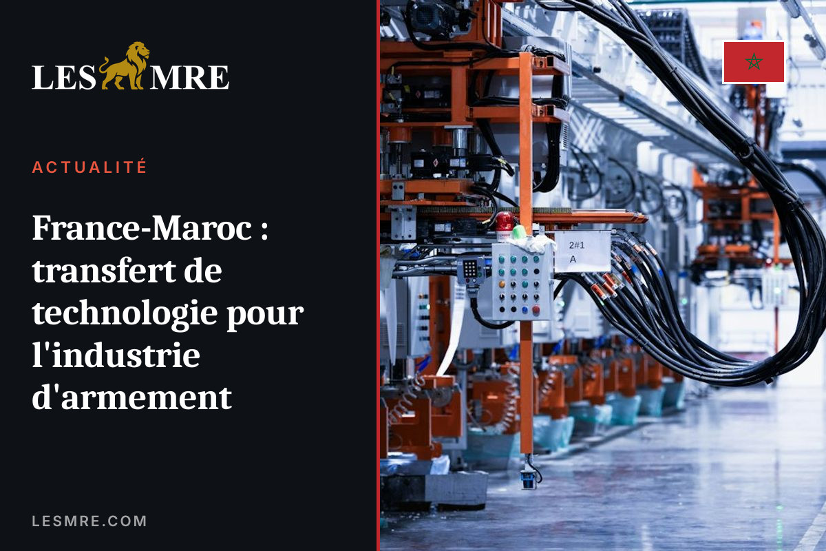 France-Morocco: technology transfer for arms industry