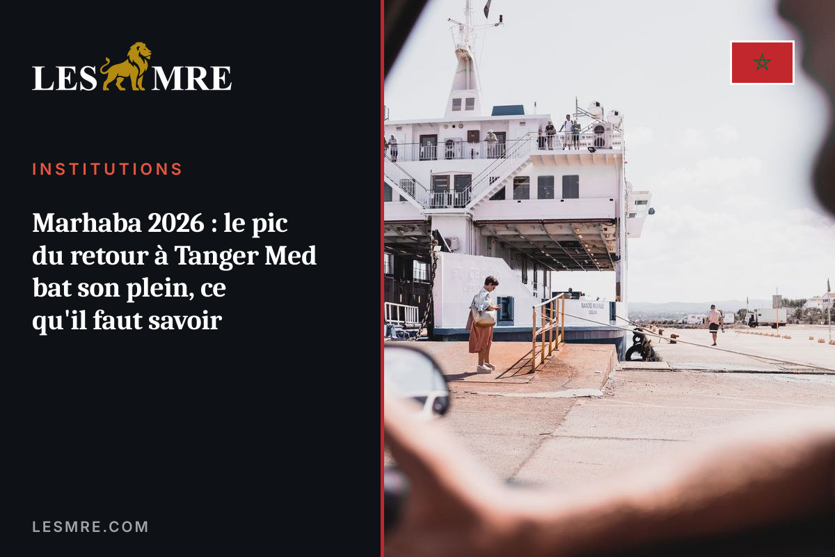 Marhaba 2026: Tanger Med return peak in full swing, what to know