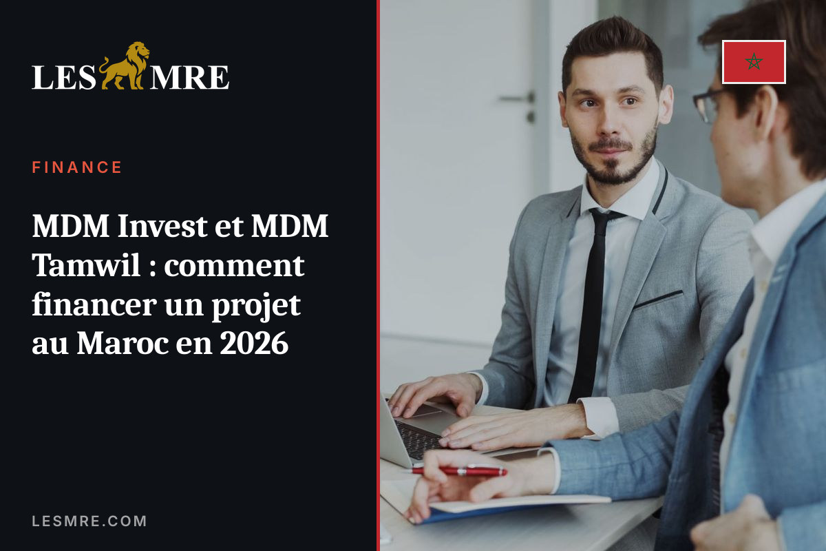 MDM Invest and MDM Tamwil: how to finance a project in Morocco in 2026