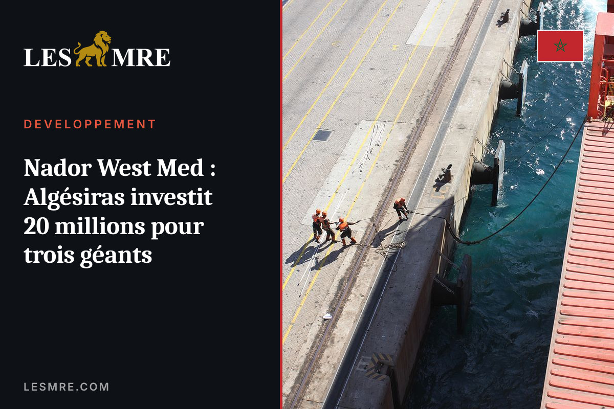 Nador West Med: Algeciras invests 20 million for three giants